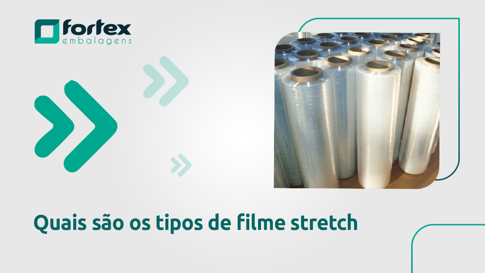 Quais são os tipos de filme stretch 